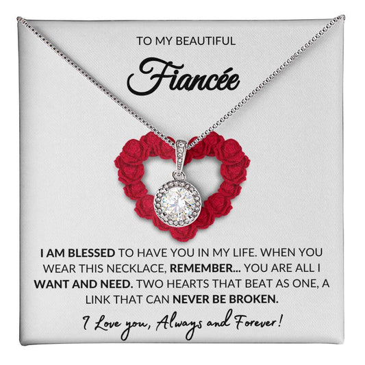 TO MY AMAZING FIANCEE - I AM BLESSED TO HAVE YOU IN MY LIFE!