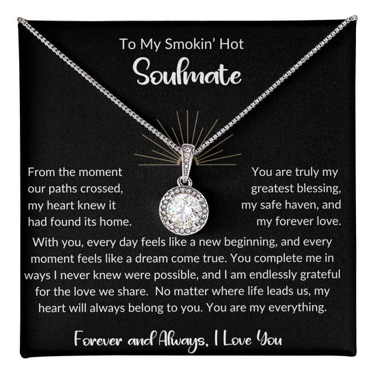 SOULMATE - TO MY SMOKIN' HOT SOULMATE