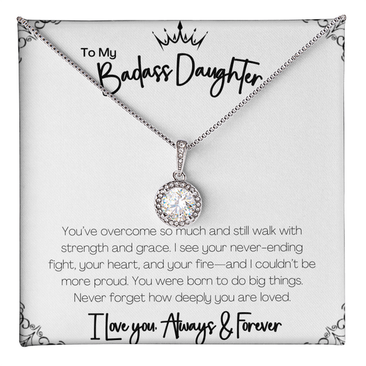 BADASS DAUGHTER - YOU'VE OVERCOME SO MUCH!
