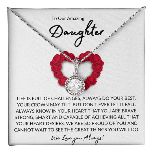 TO OUR AMAZING DAUGHTER - LIFE IS FULL OF CHALLENGES (2)