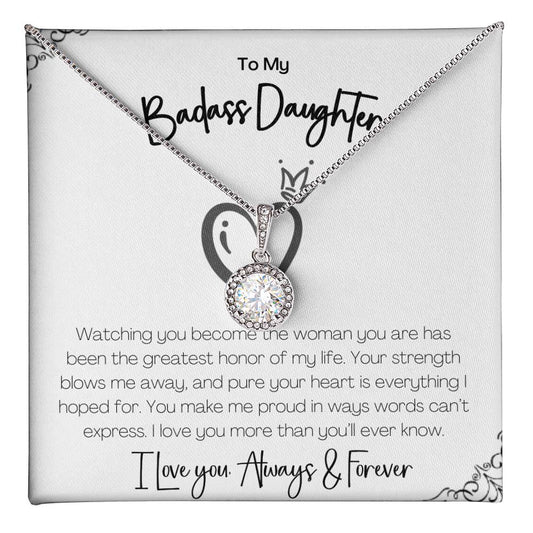 BADASS DAUGHTER - YOUR STRENGTH BLOWS ME AWAY!