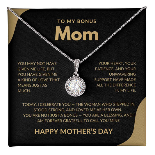 TO MY BONUS MOM - YOU ARE A BLESSING!