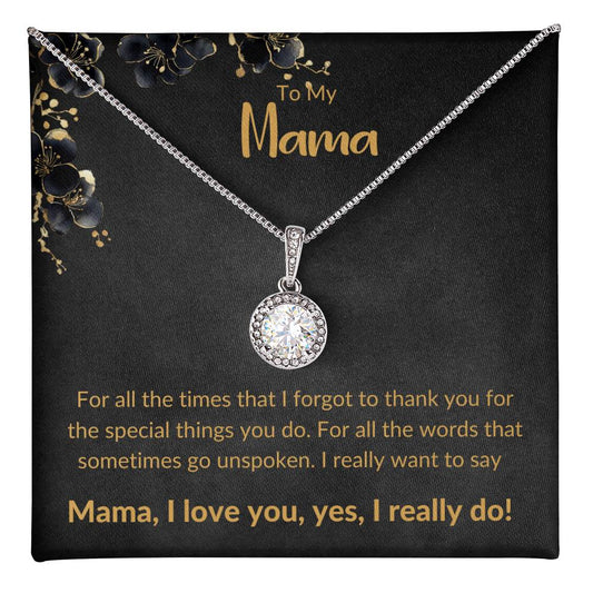 MAMA - FOR ALL THE TIMES I FORGOT TO THANK YOU