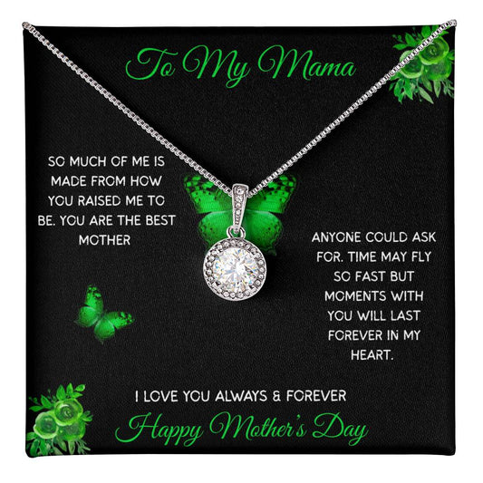 TO MY MAMA - SO MUCH OF ME IS HOW YOU RAISED ME TO BE!