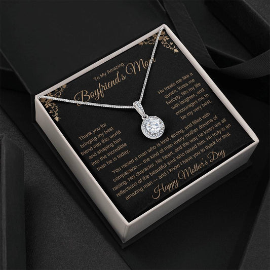 TO MY AMAZING BOYFRIEND'S MOM - THANK YOU FOR BRINGING MY BEST FRIEND INTO THIS WORLD!