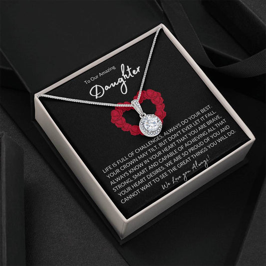 TO OUR AMAZING DAUGHTER - LIFE IS FULL OF CHALLENGES