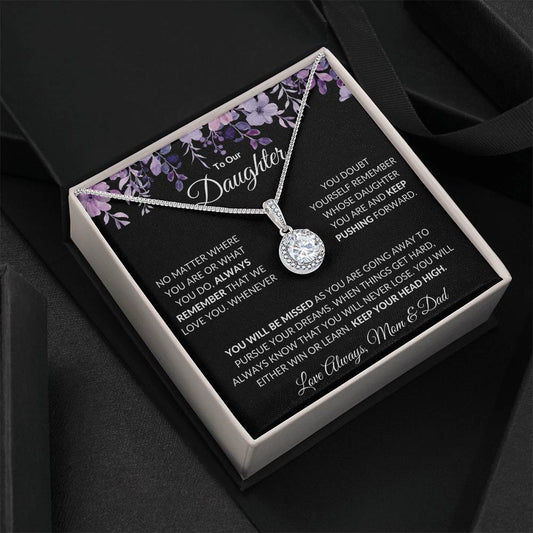 TO OUR DAUGHTER - REMEMBER WHOSE DAUGHTER YOU ARE, LOVE MOM & DAD (2)