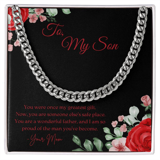 TO MY SON - YOU ARE A WONDERFUL FATHER!