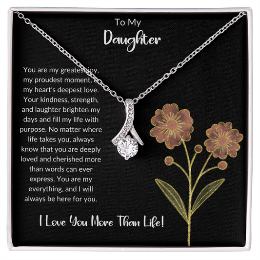 DAUGHTER - YOU ARE MY GREATEST JOY