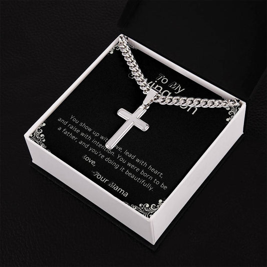 TO MY LOVING SON - YOU WERE BORN TO BE A FATHER!