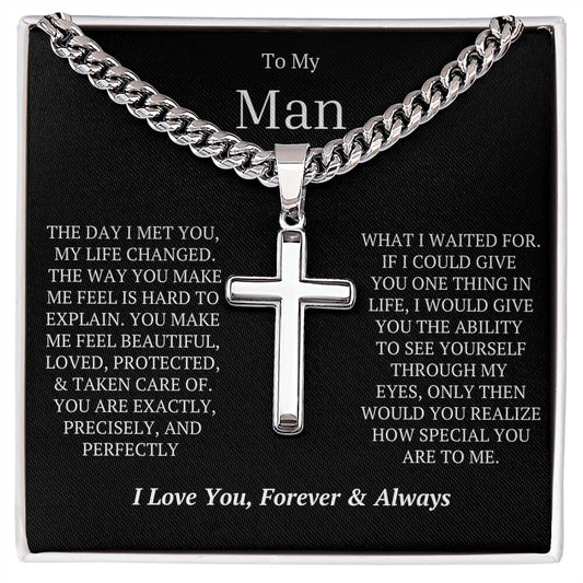 TO MY MAN - YOU MAKE ME FEEL BEAUTIFUL!