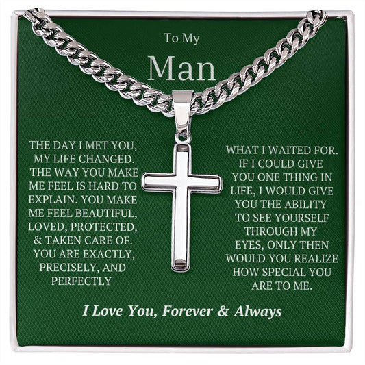 TO MY MAN - YOU MAKE ME FEEL SAFE!