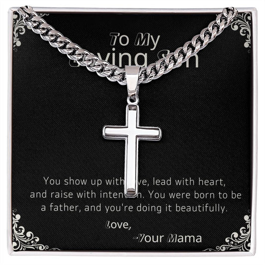 TO MY LOVING SON - YOU WERE BORN TO BE A FATHER!