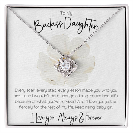 BADASS DAUGHTER - KEEP RISING BABY GIRL!