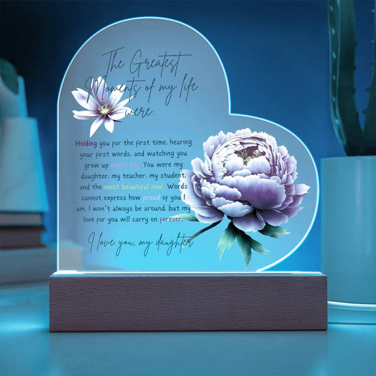 TO MY DAUGHTER - MY LOVE FOR YOU WILL CARRY ON FOREVER!