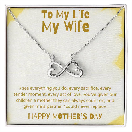 TO MY LIFE, MY WIFE - YOU'VE GIVEN OUR CHILDREN A MOTHER THEY CAN ALWAYS COUNT ON!