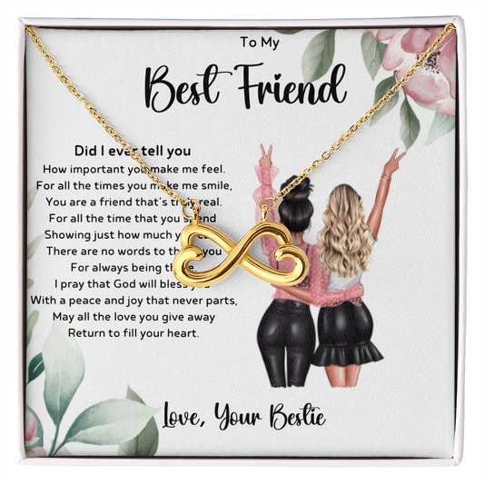 BEST FRIEND - DID I EVER TELL YOU