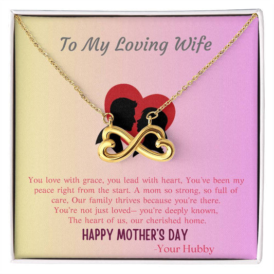 TO MY LOVING WIFE - OUR FAMILY THRIVES BECAUSE YOU'RE THERE!