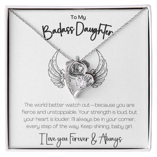 BADASS DAUGHTER - THE WORLD BETTER WATCH OUT!