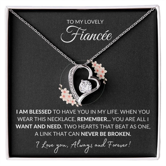 TO MY LOVELY FIANCEE - I AM BLESSED TO HAVE YOU IN MY LIFE!