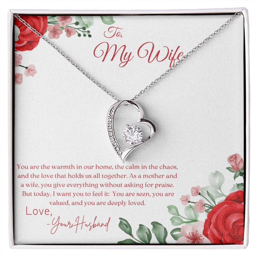 TO MY WIFE - YOU ARE SEEN, YOU ARE VALUED, AND YOU ARE DEEPLY LOVED!