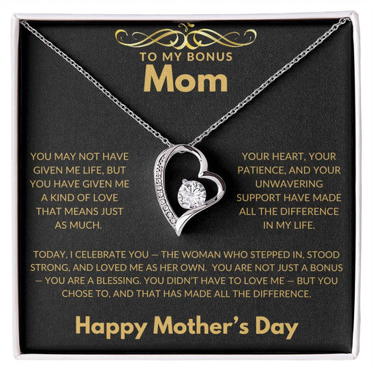 TO MY BONUS MOM - YOU ARE NOT JUST A BONUS, YOU ARE A BLESSING!