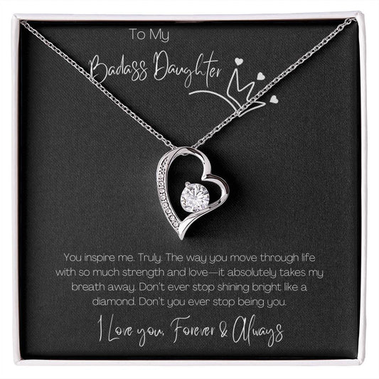 BADASS DAUGHTER - YOU INSPIRE ME!