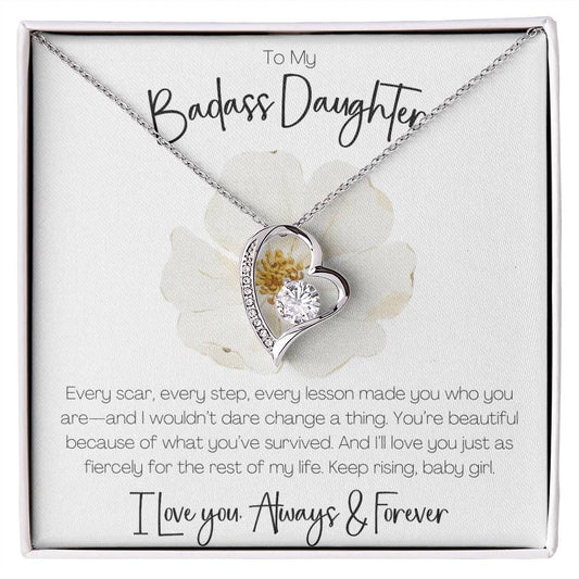 BADASS DAUGHTER - KEEP RISING BABY GIRL!