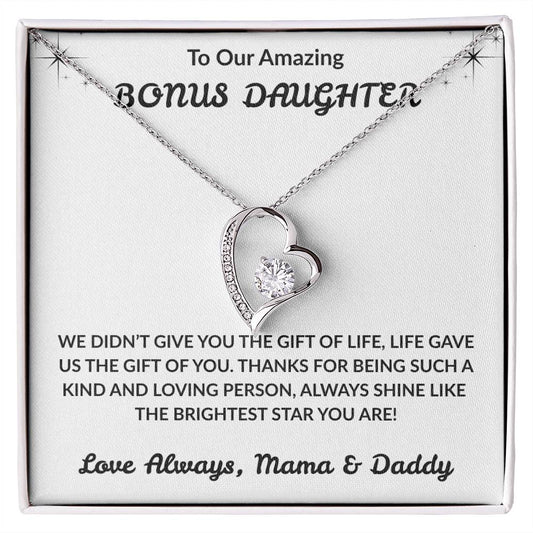 TO OUR AMAZING BONUS DAUGHTER - THANKS FOR BEING SUCH A KIND AND LOVING PERSON!
