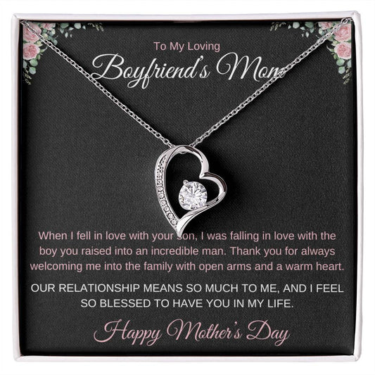 TO MY LOVING BOYFRIEND'S MOM - OUR RELATIONSHIP MEANS SO MUCH TO ME!