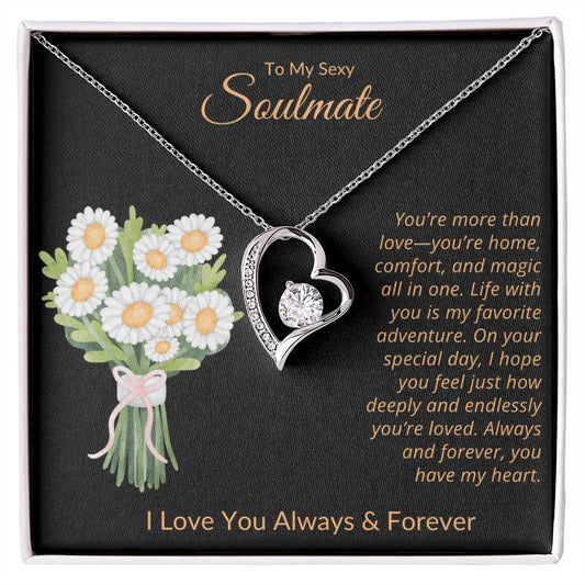 TO MY SEXY SOULMATE - LIFE WITH YOU IS MY FAVORITE ADVENTURE!