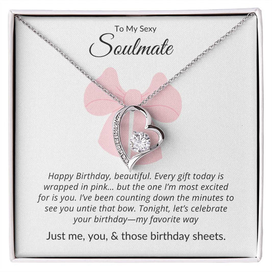 TO MY SEXY SOULMATE - HAPPY BIRTHDAY BEAUTIFUL!