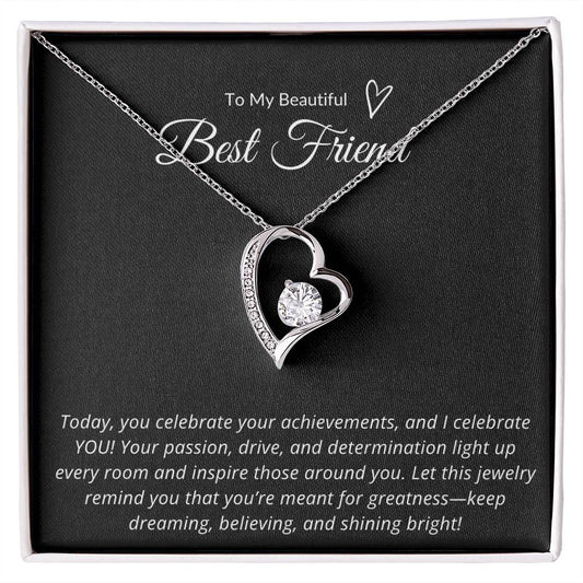 TO MY BEAUTIFUL BEST FRIEND - TODAY I CELEBRATE YOU!