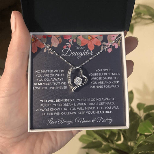 TO OUR DAUGHTER - REMEMBER WHOSE DAUGHTER YOU ARE, LOVE MOM & DAD (4)