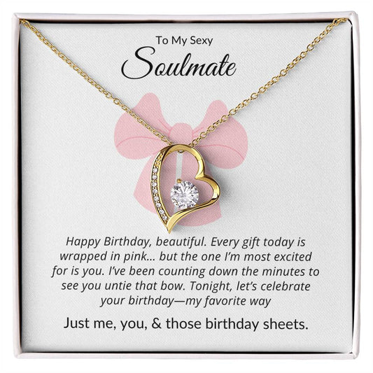 TO MY SEXY SOULMATE - HAPPY BIRTHDAY BEAUTIFUL!