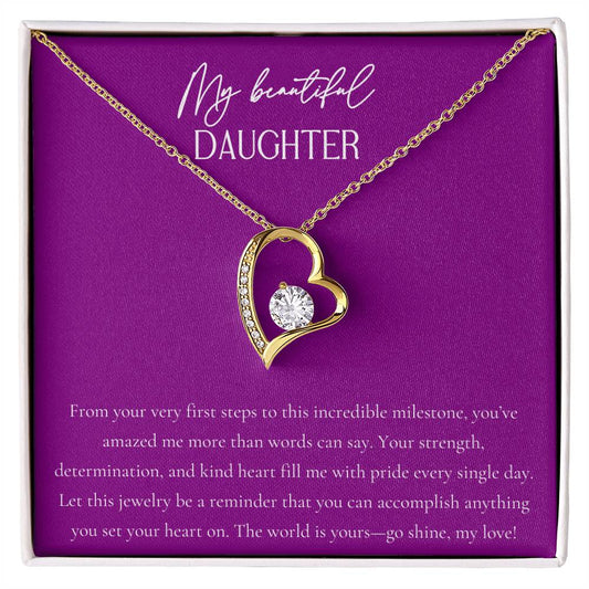 MY BEAUTIFUL DAUGHTER - THE WORLD IS YOURS-GO SHINE!