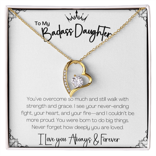 BADASS DAUGHTER - YOU'VE OVERCOME SO MUCH!