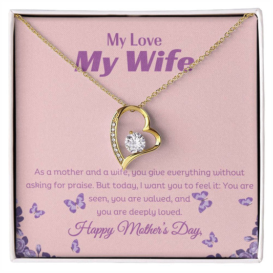 MY LOVE, MY WIFE - YOU ARE SEEN, YOU ARE VALUED, AND YOU ARE DEEPLY LOVED!