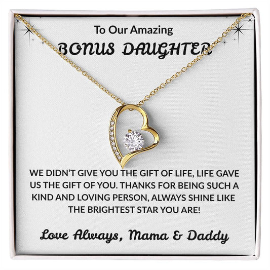 TO OUR AMAZING BONUS DAUGHTER - THANKS FOR BEING SUCH A KIND AND LOVING PERSON!