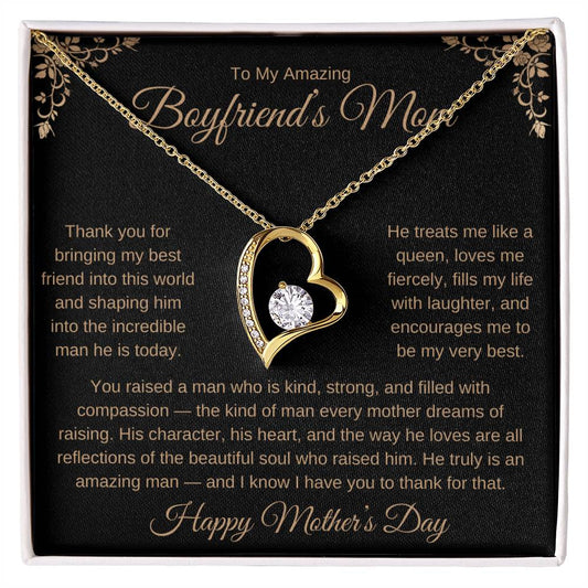 TO MY AMAZING BOYFRIEND'S MOM - THANK YOU FOR BRINGING MY BEST FRIEND INTO THIS WORLD!