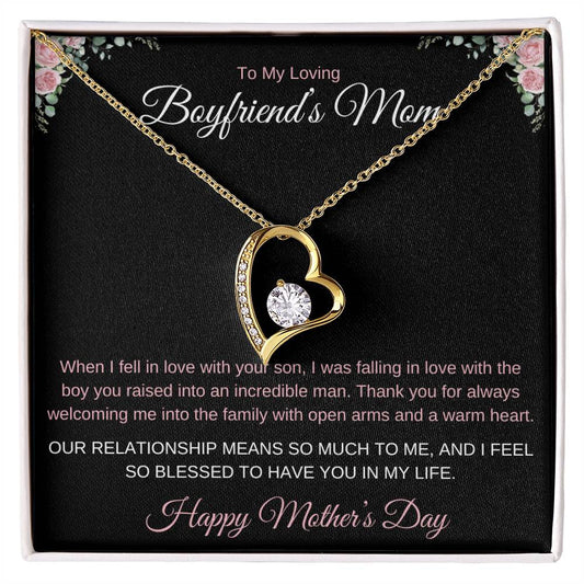 TO MY LOVING BOYFRIEND'S MOM - OUR RELATIONSHIP MEANS SO MUCH TO ME!