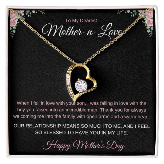 TO MY DEAREST MOTHER-N-LOVE - THANK YOU FOR WELCOMING ME INTO THE FAMILY!