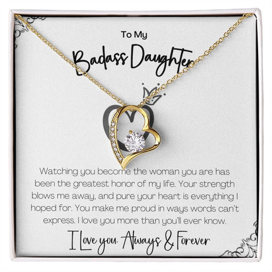 BADASS DAUGHTER - YOUR STRENGTH BLOWS ME AWAY!