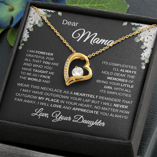 DEAR MAMA | I AM FOREVER GRATEFUL!