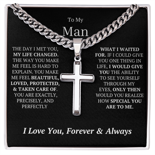 TO MY MAN - YOU ARE EXACTLY WHAT I WAITED FOR!