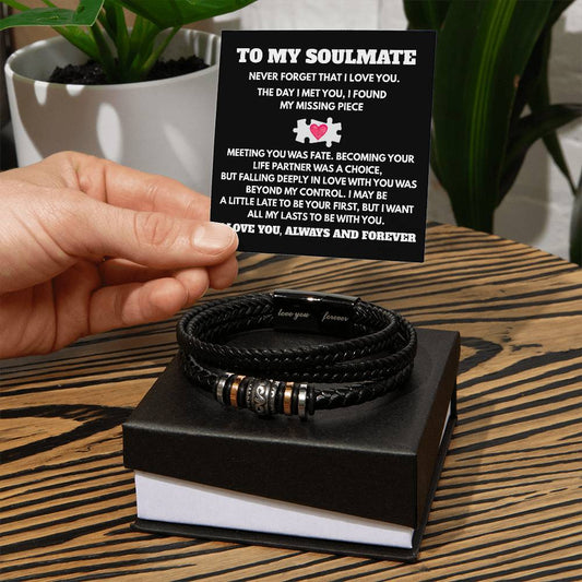 TO MY SOULMATE - NEVER FORGET THAT I LOVE YOU!