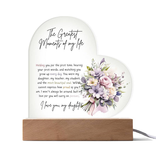 TO MY DAUGHTER - MY LOVE FOR YOU WILL CARRY ON FOREVER