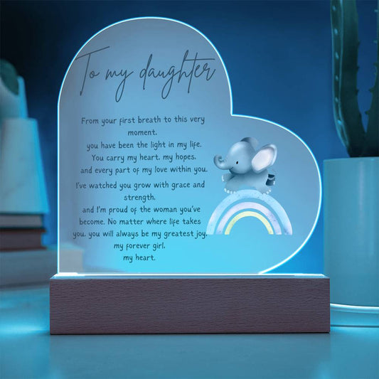 TO MY DAUGHTER - YOU HAVE BEEN THE LIGHT IN MY LIFE!