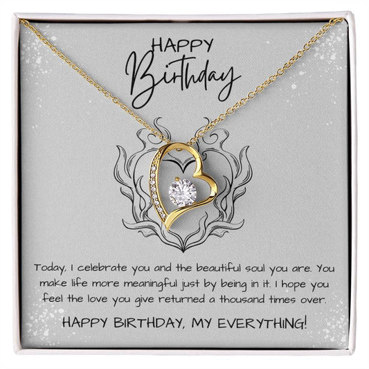 HAPPY BIRTHDAY - TODAY, I CELEBRATE YOU AND THE BEAUTIFUL SOUL YOU ARE!